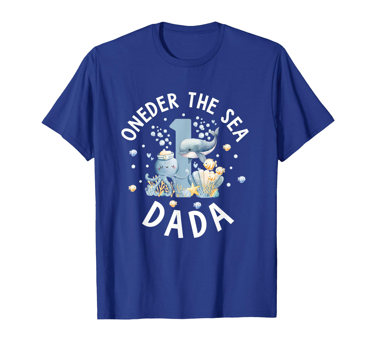 Oneder The Sea Dada Birthday Girl Boy Matching Family T-Shirt