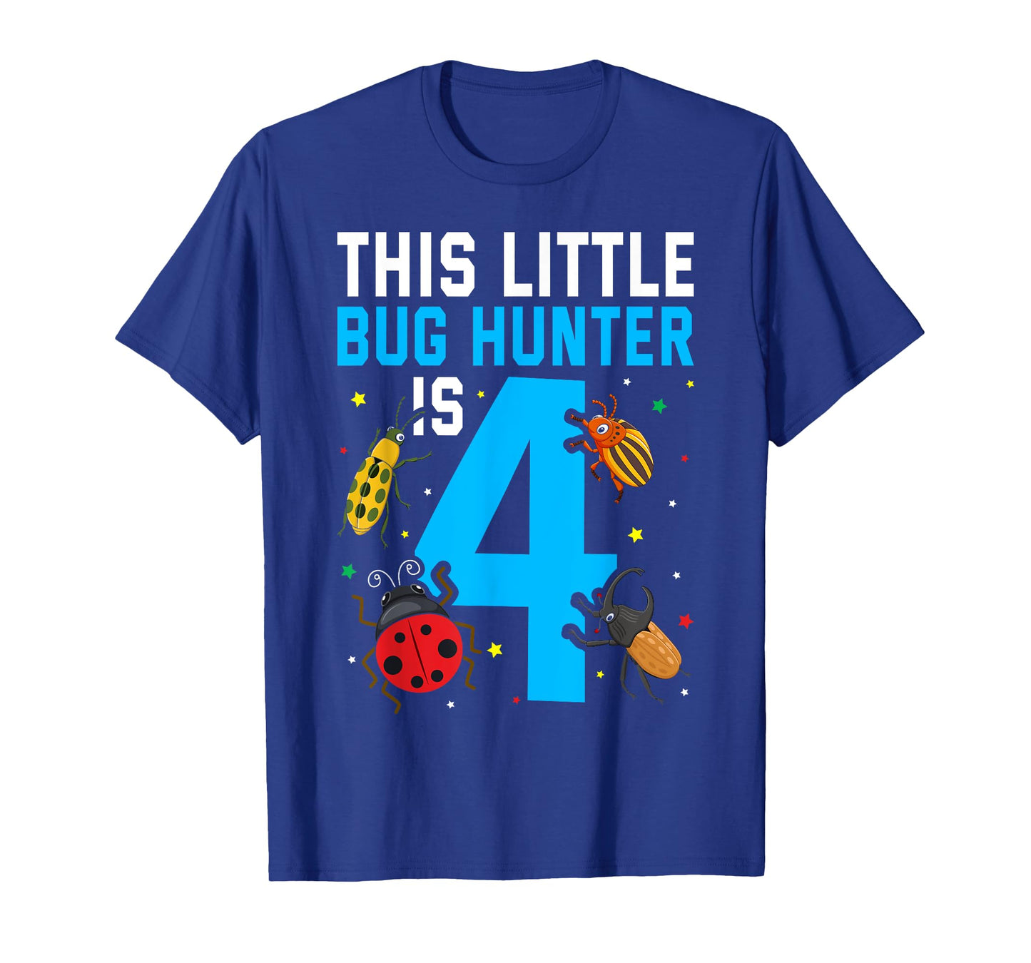 This Little Bug Hunter is 4 Insect 4th Birthday Girls Boys T-Shirt