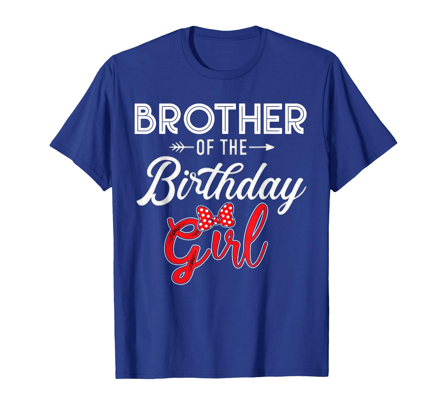 Brother Of The Birthday Girl Cute Pink Bow Family Matching T-Shirt