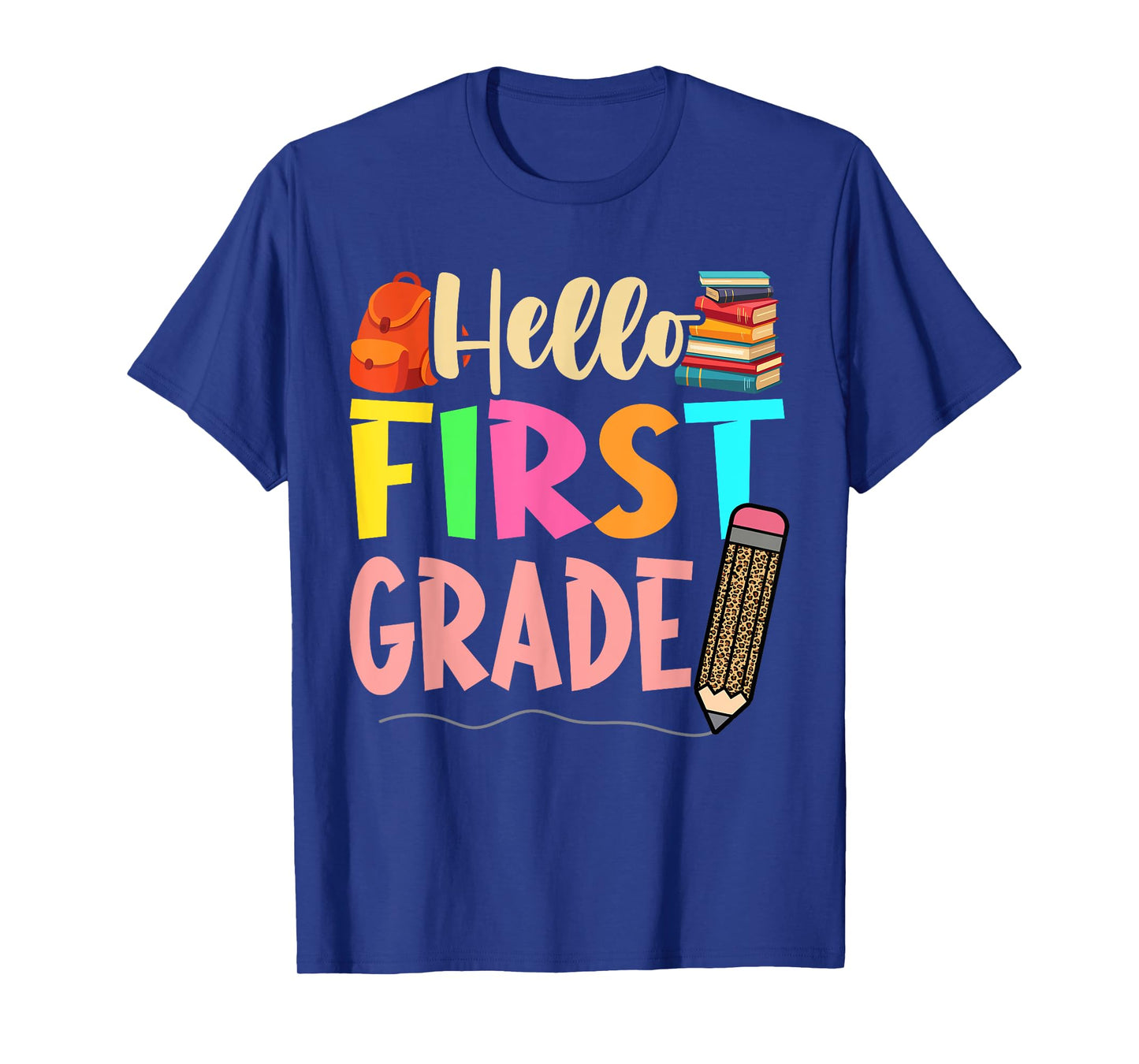 First Day Of School Girls Back To School Hello First Grade T-Shirt