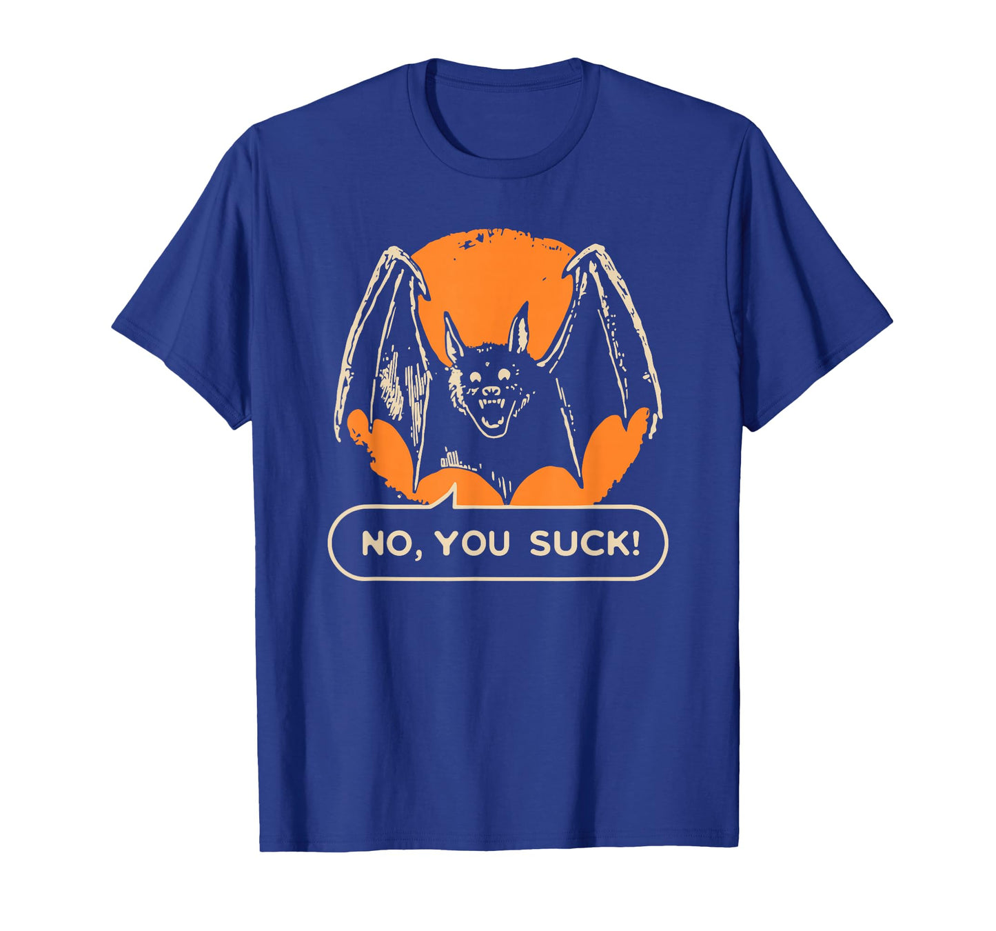 Funny Halloween Bat No You Suck T-Shirt