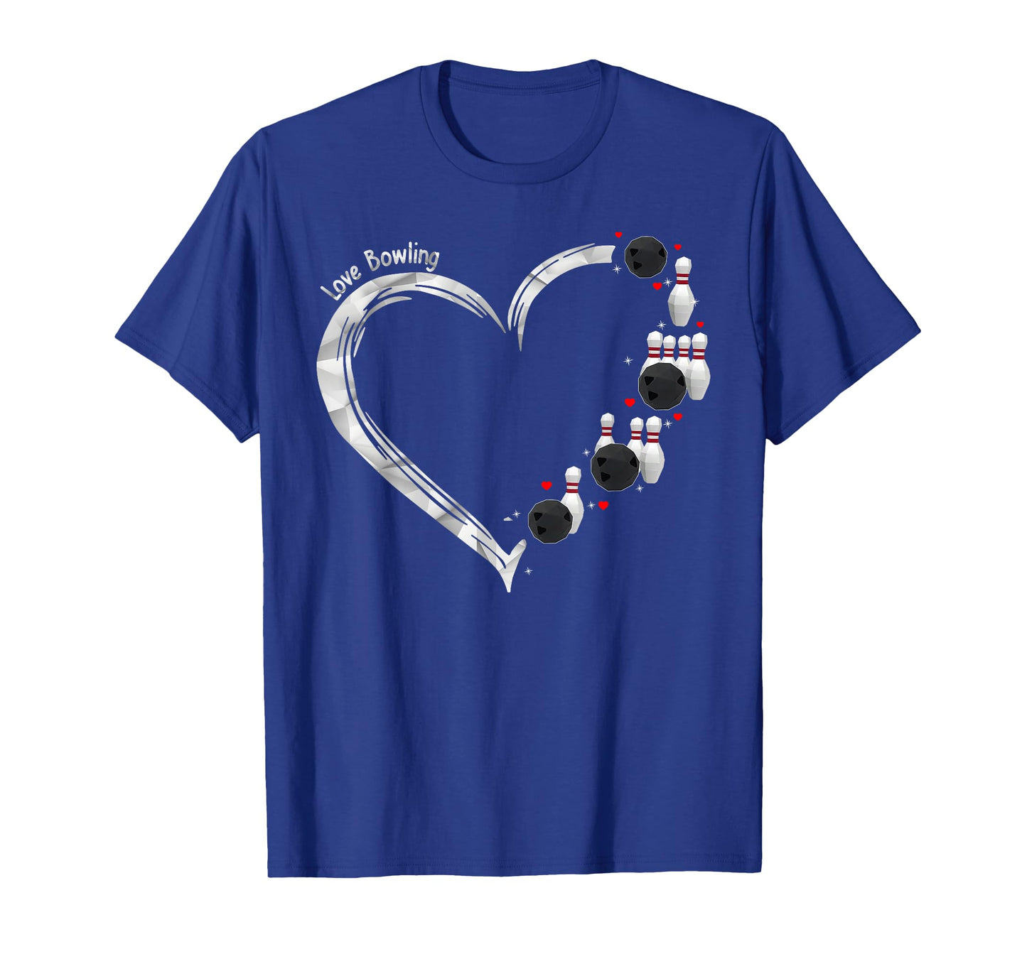 Love Bowling Heart Bowling Ball And Pins Funny Sport Bowler T-Shirt
