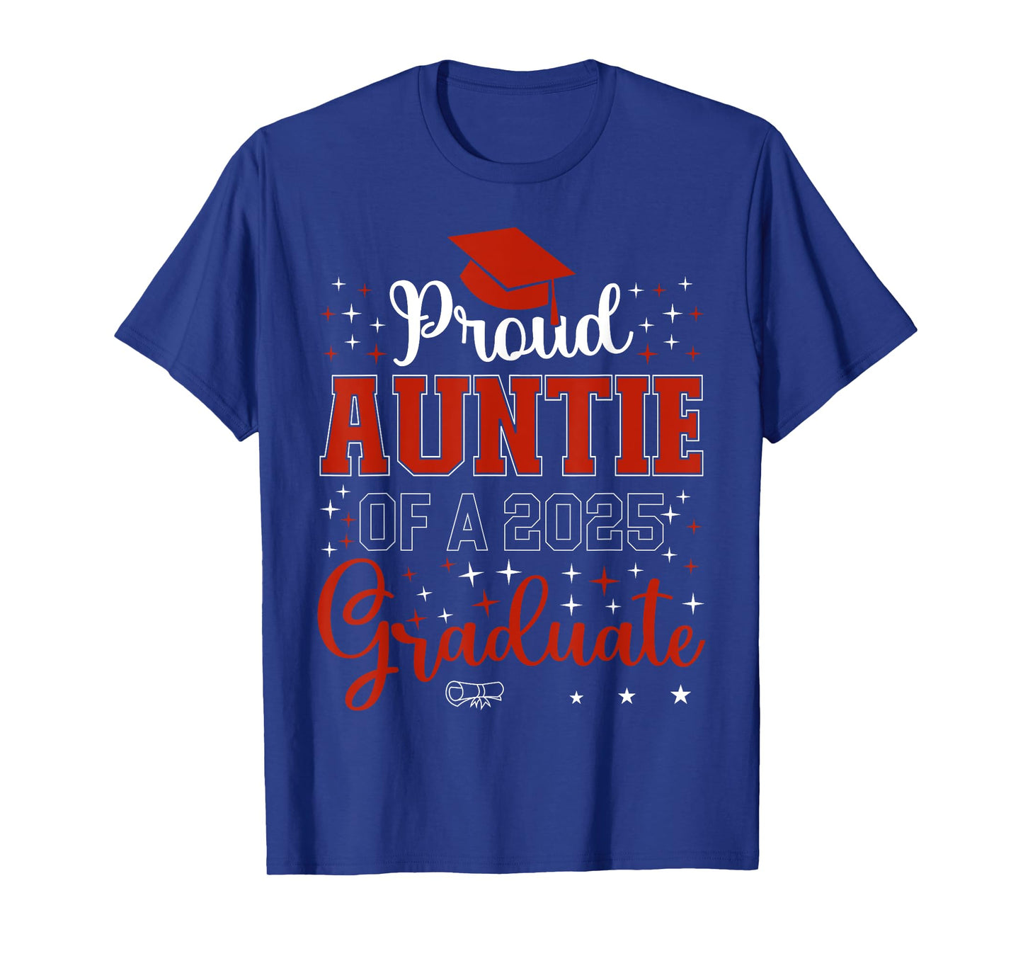 Proud Auntie of a class of 2025 graduate for graduation T-Shirt