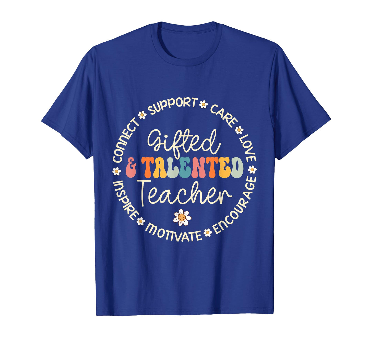 Gifted & Talented Teacher Appreciation Week Back to School T-Shirt for Men Women Girls Kids