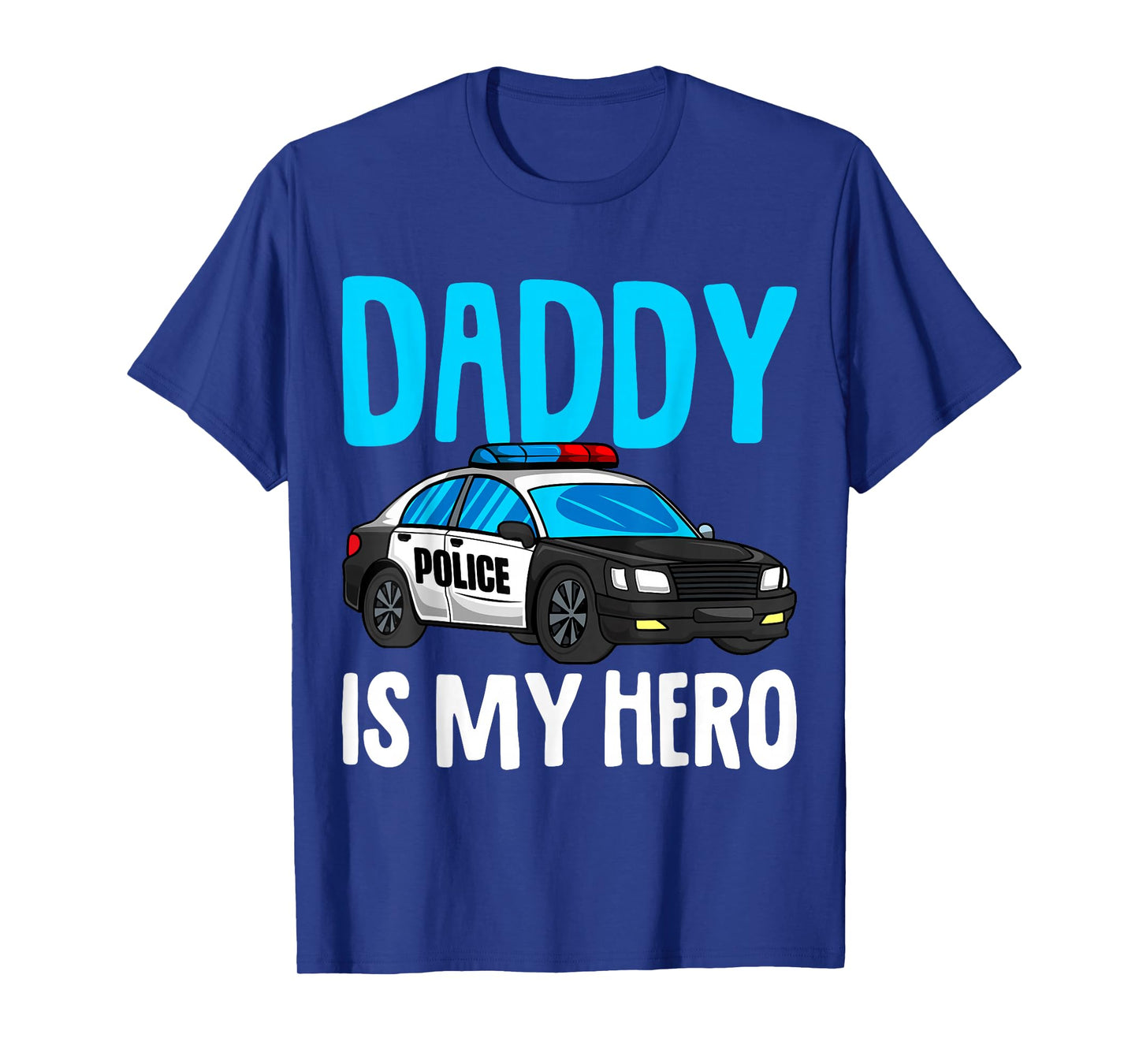 Daddy is my Hero Police Toddler Police Officer Cop Boys Kids T-Shirt