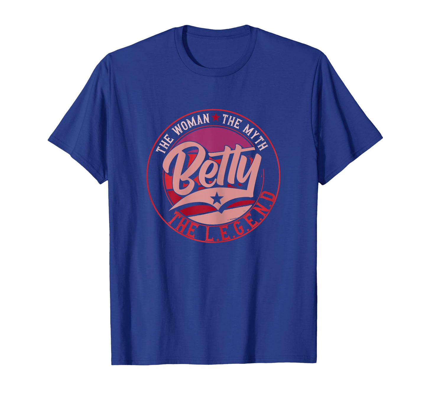 Betty the woman the myth the legend T-Shirt