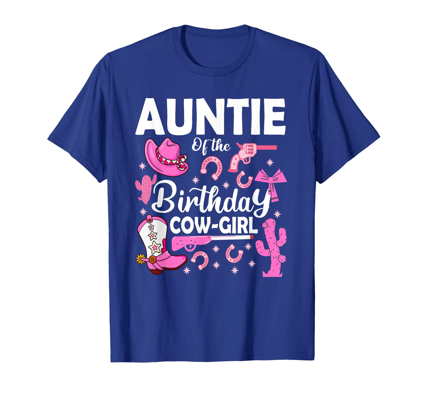 Auntie Of The Birthday Cowgirl Rodeo Bday Girl Party Aunt T-Shirt