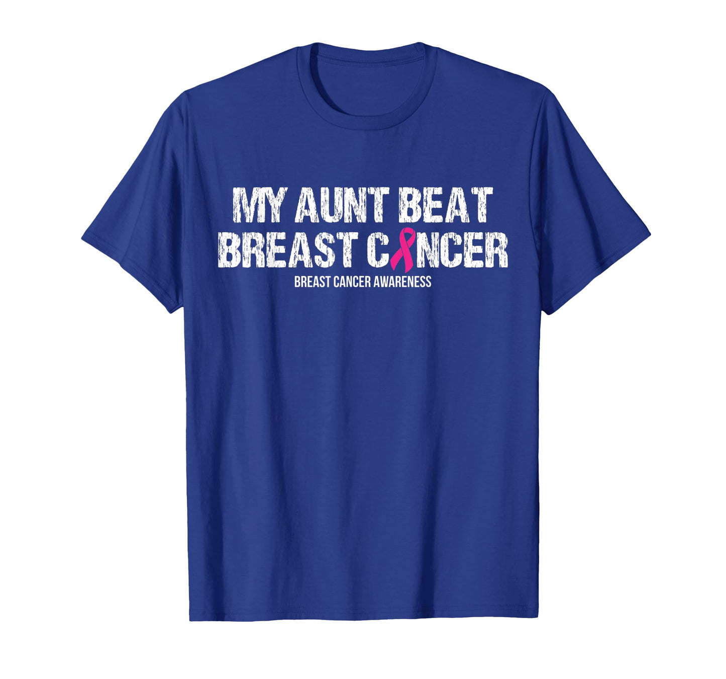 My Aunt Beat Breast Cancer Pink Ribbon Mom Mother Apparel T-Shirt