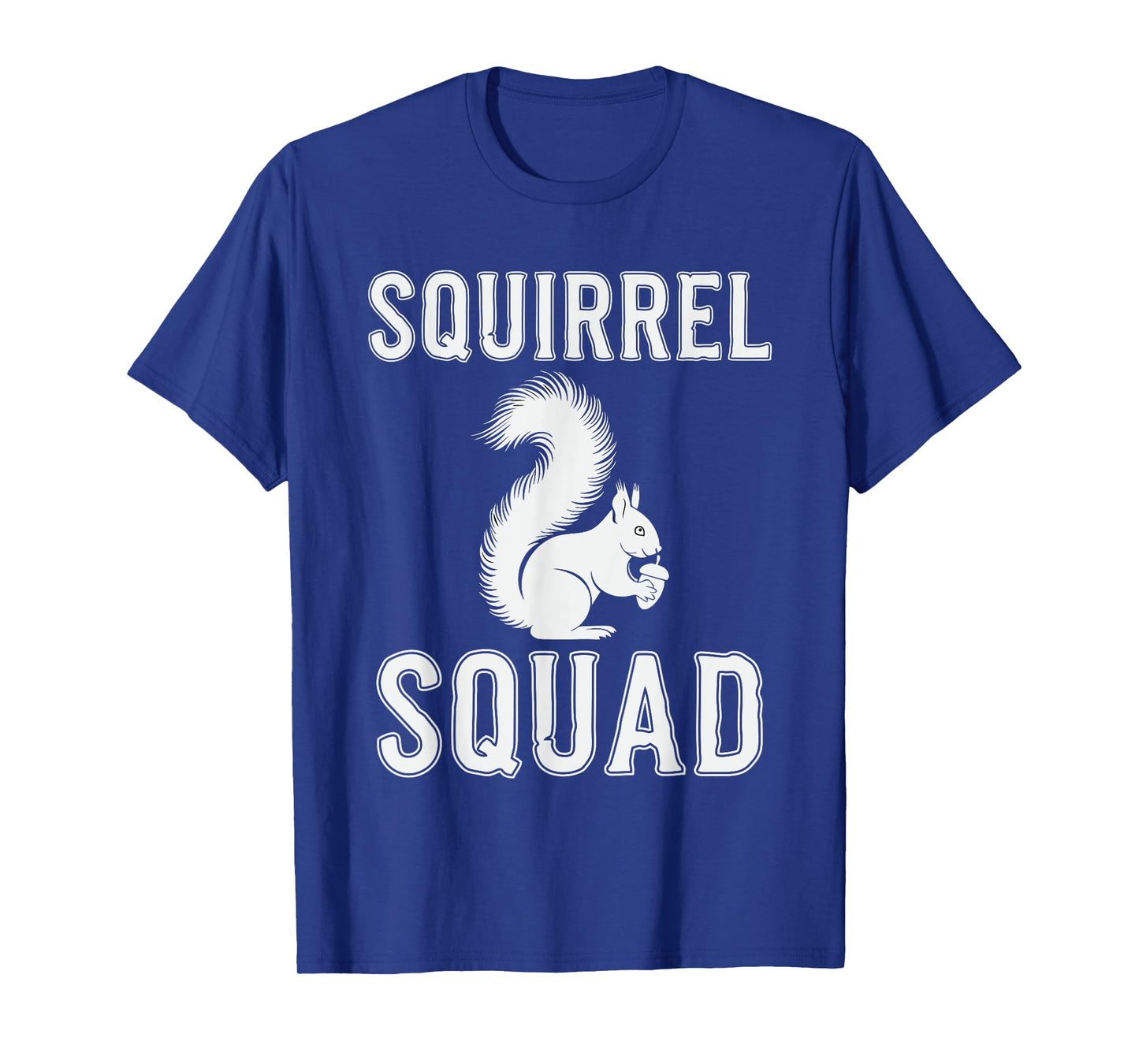Funny Squirrel Squad Cute Squirrel Rodent Animal Lover T-Shirt
