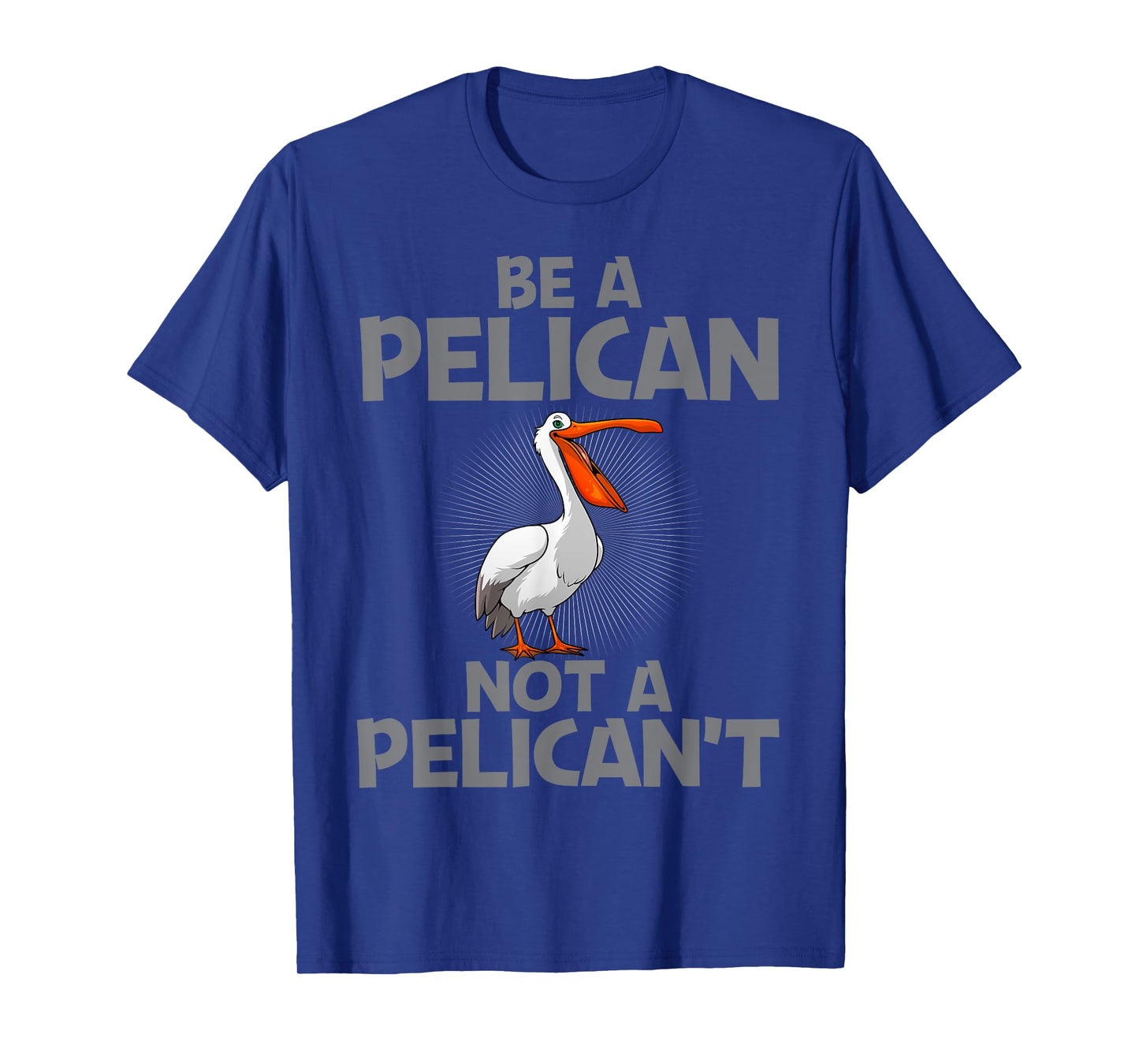 Funny Pelican Art for Men Women Toddlers Bird Pelican Lovers T-Shirt