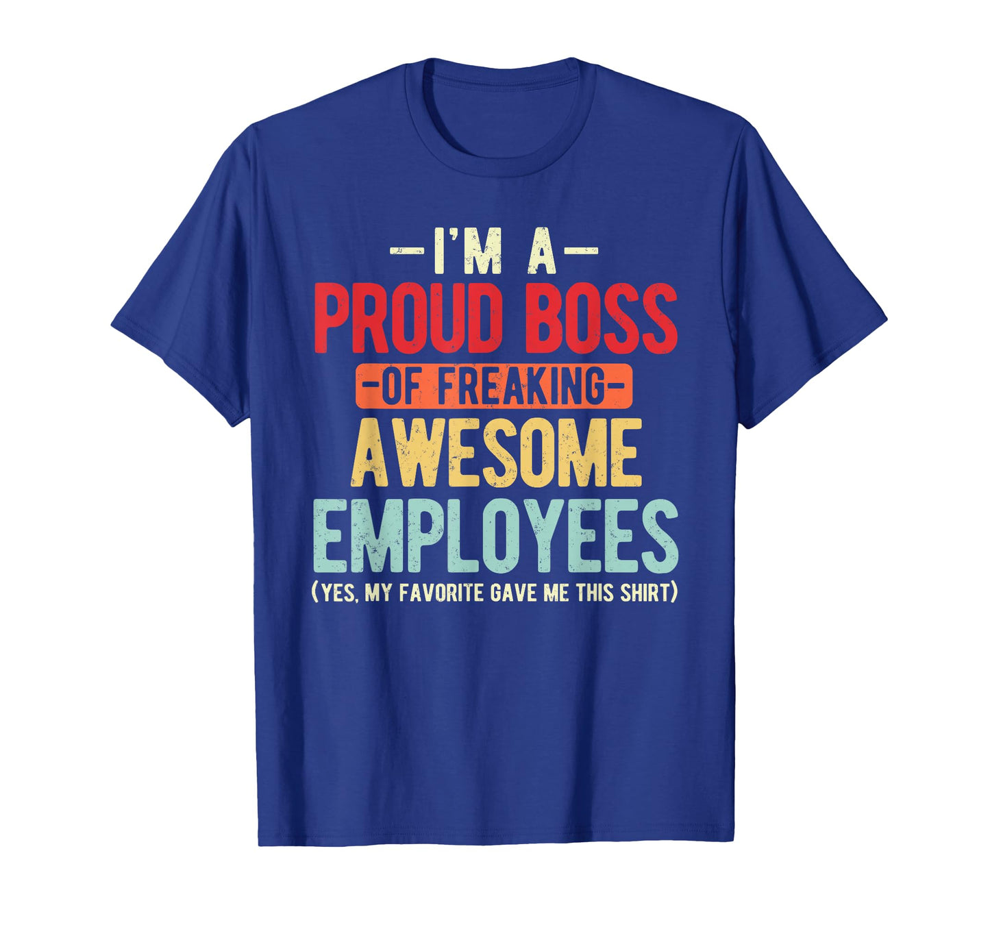 Appreciation Proud Boss Love Employee Gifts Tee Unisex-Adult Office Retro Funny Boss T-Shirt Black Small