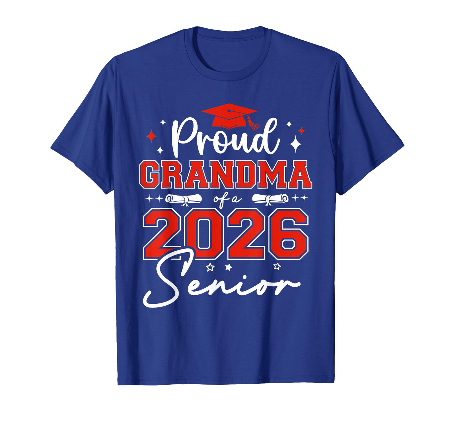 Senior 2026 Proud Grandma of a 2026 Senior Graduate T-Shirt