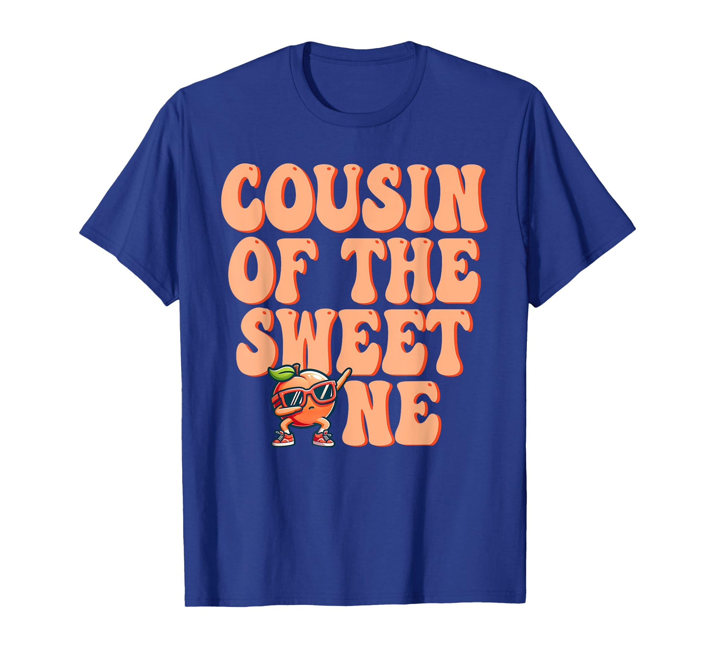 Cousin of The Sweet One Peach 1st Birthday on Peach T-Shirt