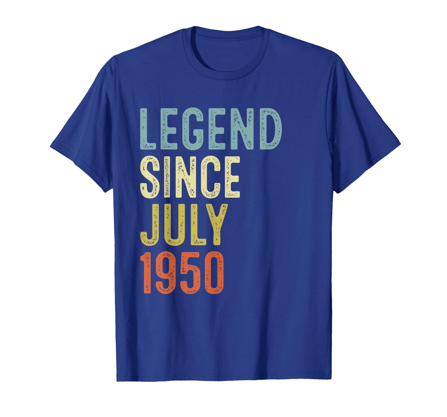 Legend Since July 1950 75th Birthday Men Women 75 Year Old T-Shirt