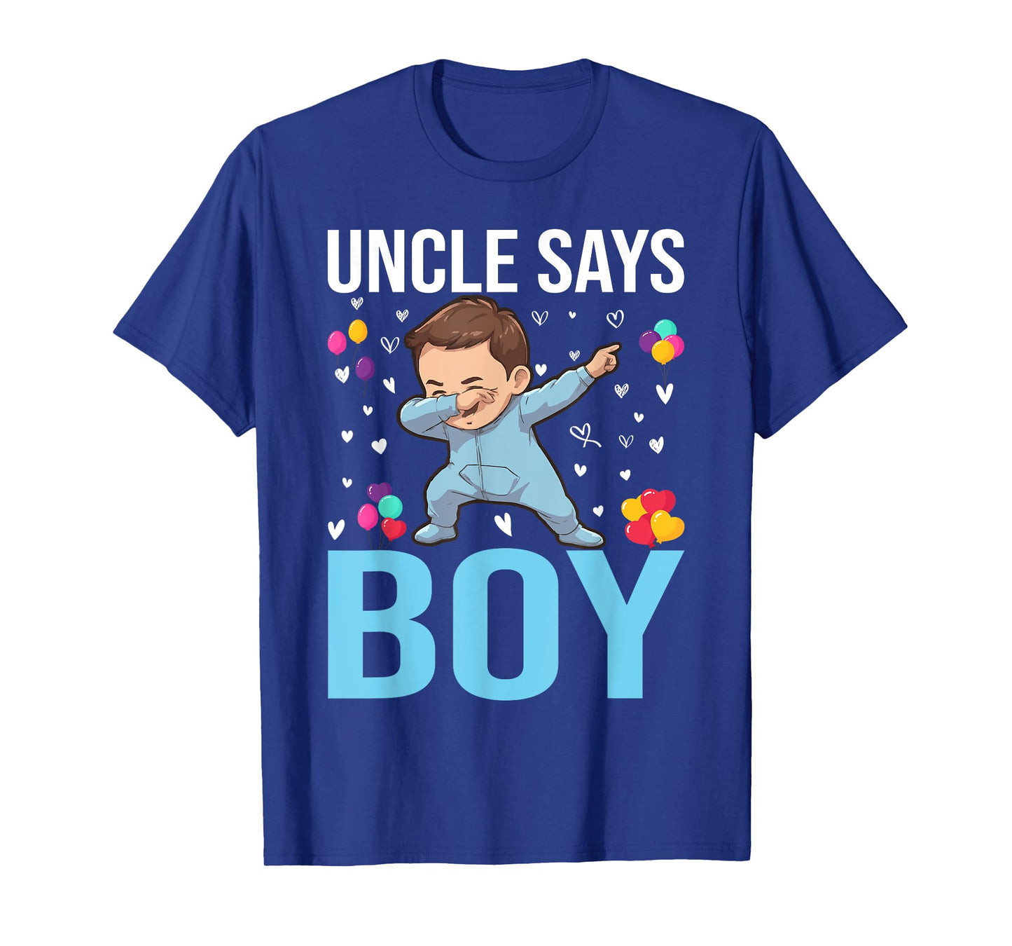 Gender Reveal Uncle Says Boy Matching Family Baby Party T-Shirt