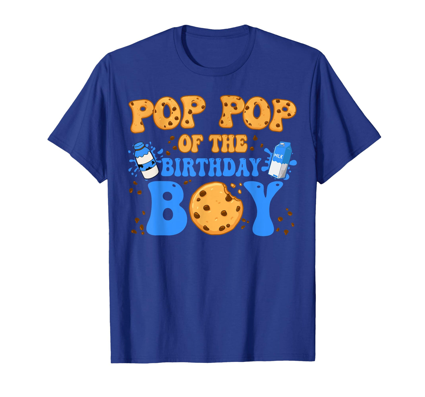 Pop Pop Of The Birthday Boy Milk and Cookies Lover T-Shirt
