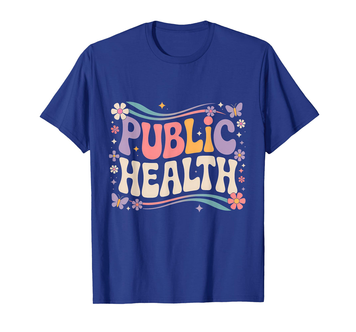 Public Health Nurse Healthcare Worker Nursing Epidemiologist T-Shirt