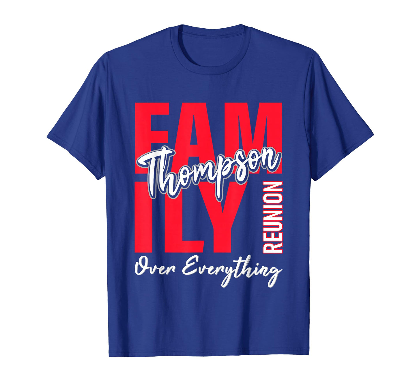 Thompson Family Reunion Shirt Thompson Family Gathering T-Shirt