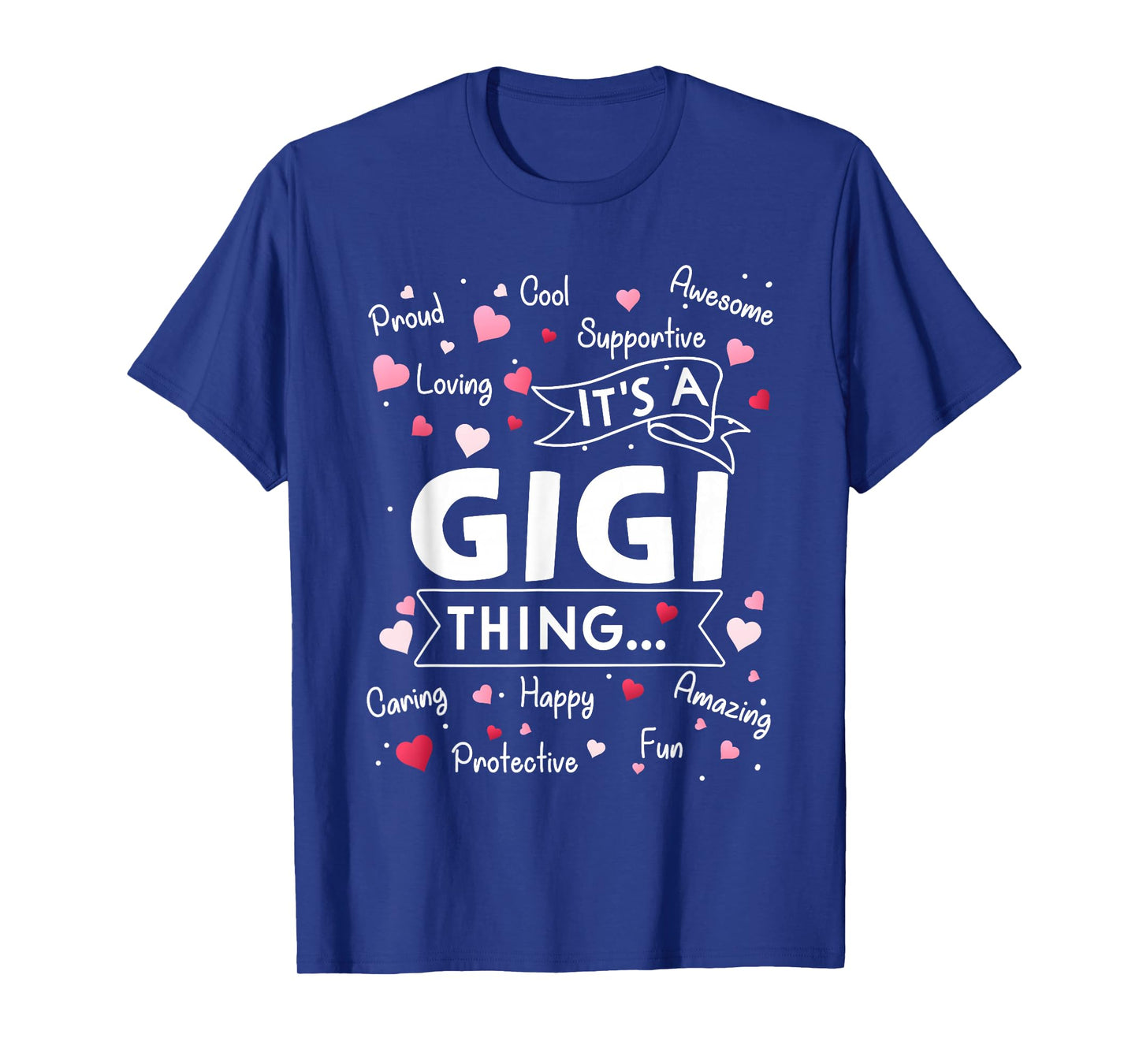 It's a Gigi Thing Funny Sayings Cute Grandma Mothers Day T-Shirt