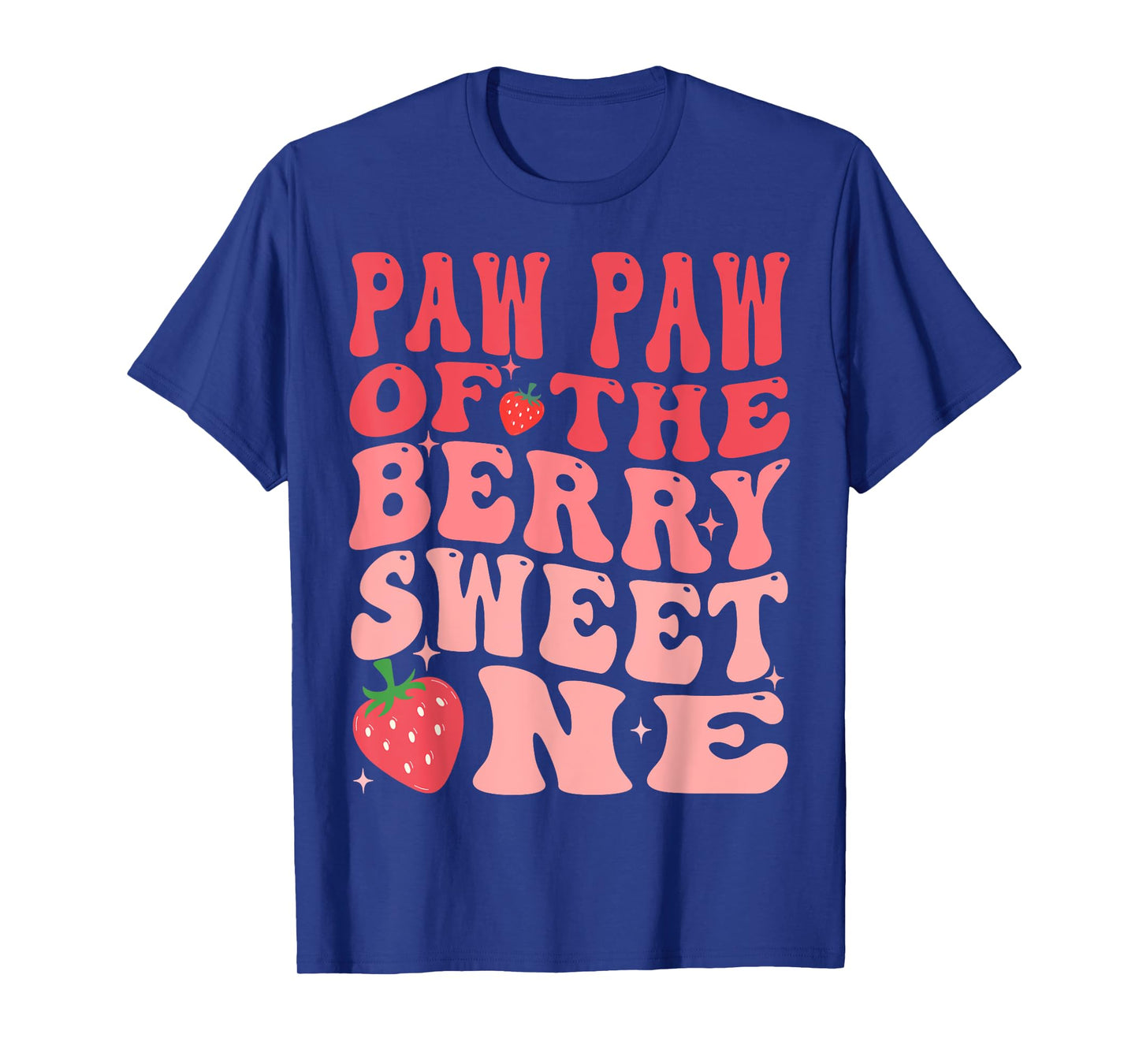 Paw Paw Of The Berry Sweet One 1st Birthday Strawberry T-Shirt