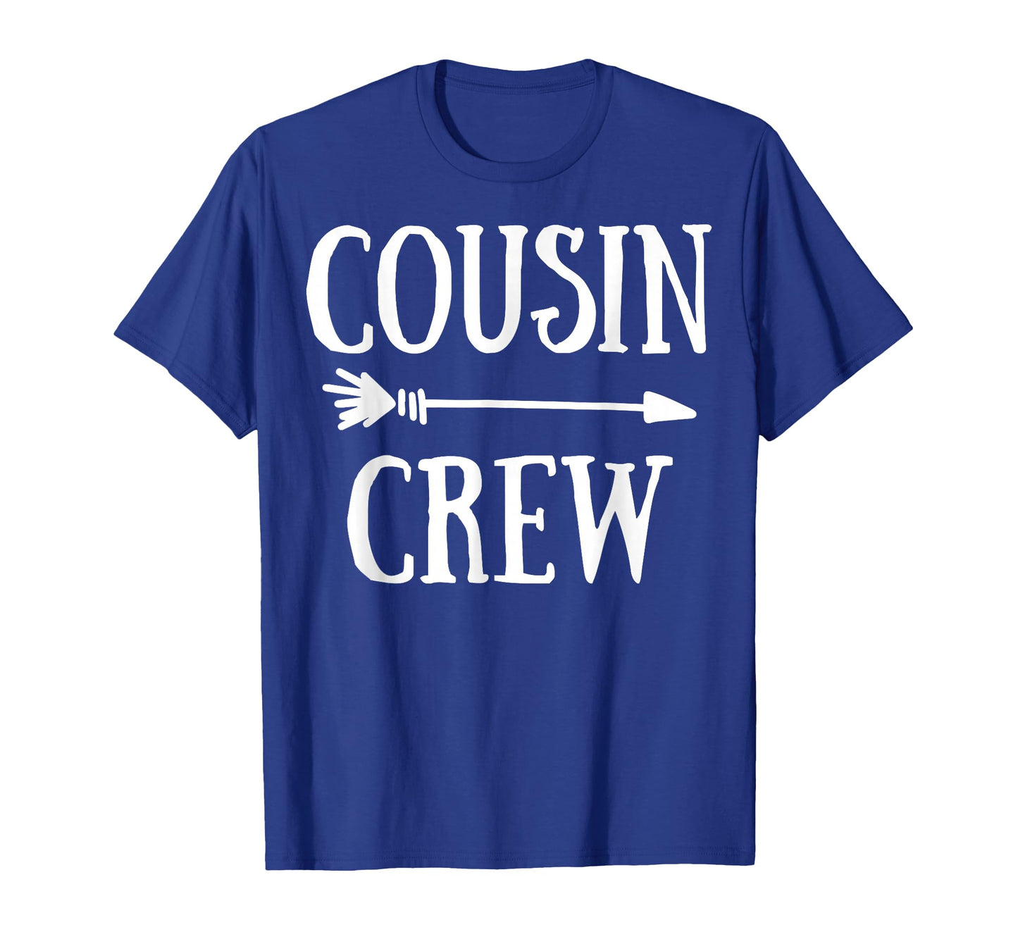 Cousin Crew Squad Family Matching Group Adults Kids Toddlers T-Shirt