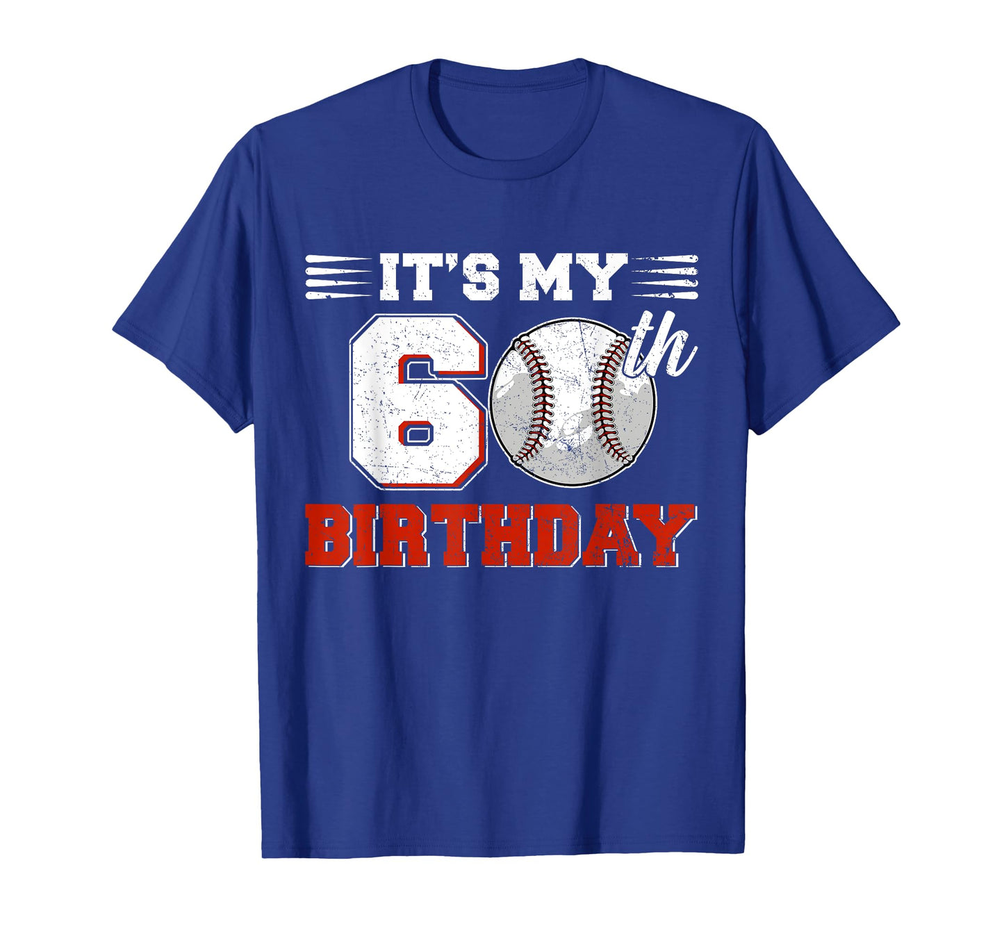 Funny It's My 60th Birthday Baseball Lover 60 Years Old Bday T-Shirt