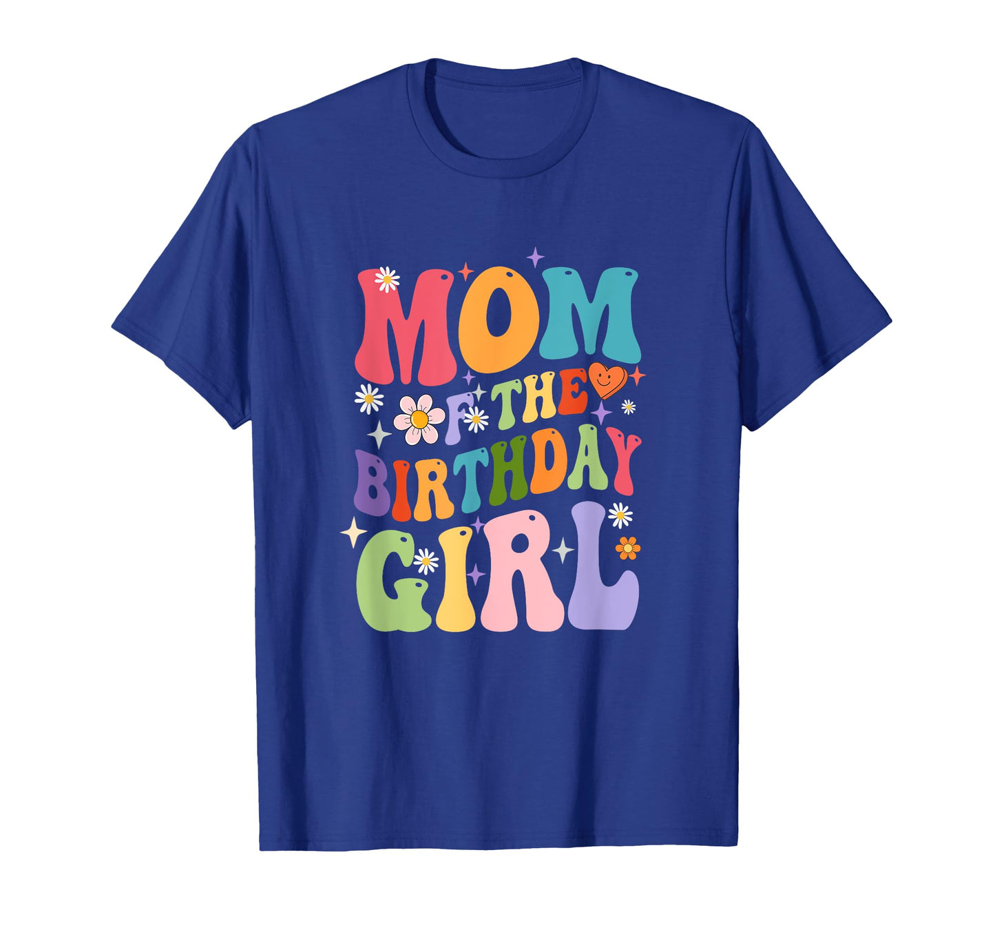 Mom Of The Birthday Girl Groovy Party 1St Birthday Girl T-Shirt