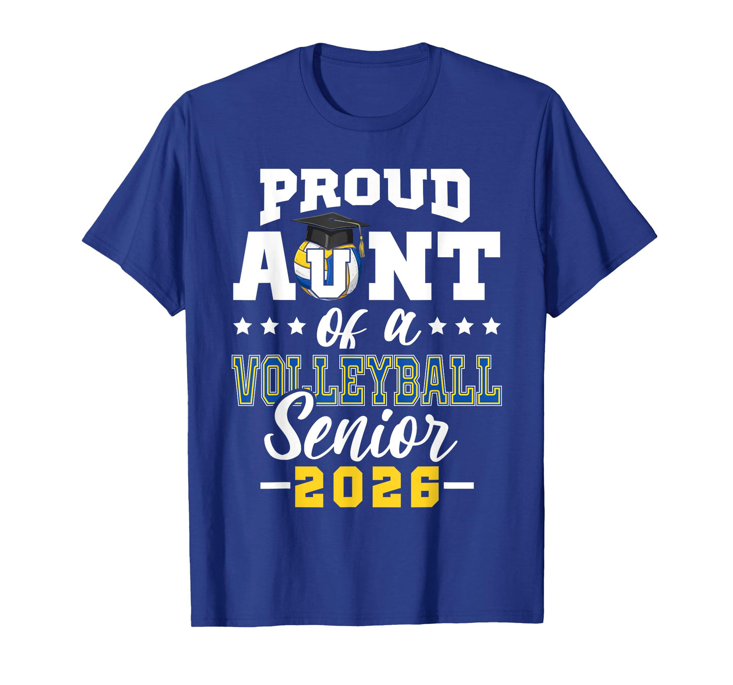 Proud Aunt of a volleyball senior 2026 graduation gifts T-Shirt
