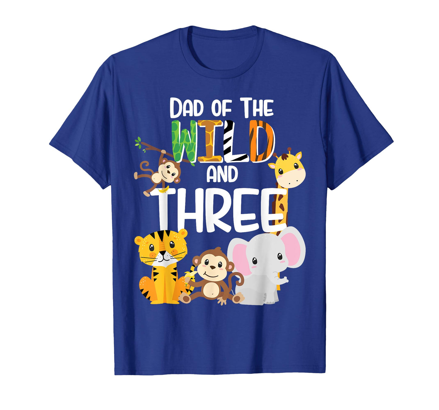 Dad of the Wild and Three Zoo Theme Birthday Safari Jungle T-Shirt