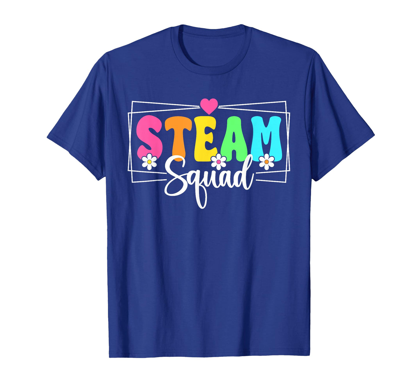 Steam Squad Back To School Steam Teacher Students T-Shirt