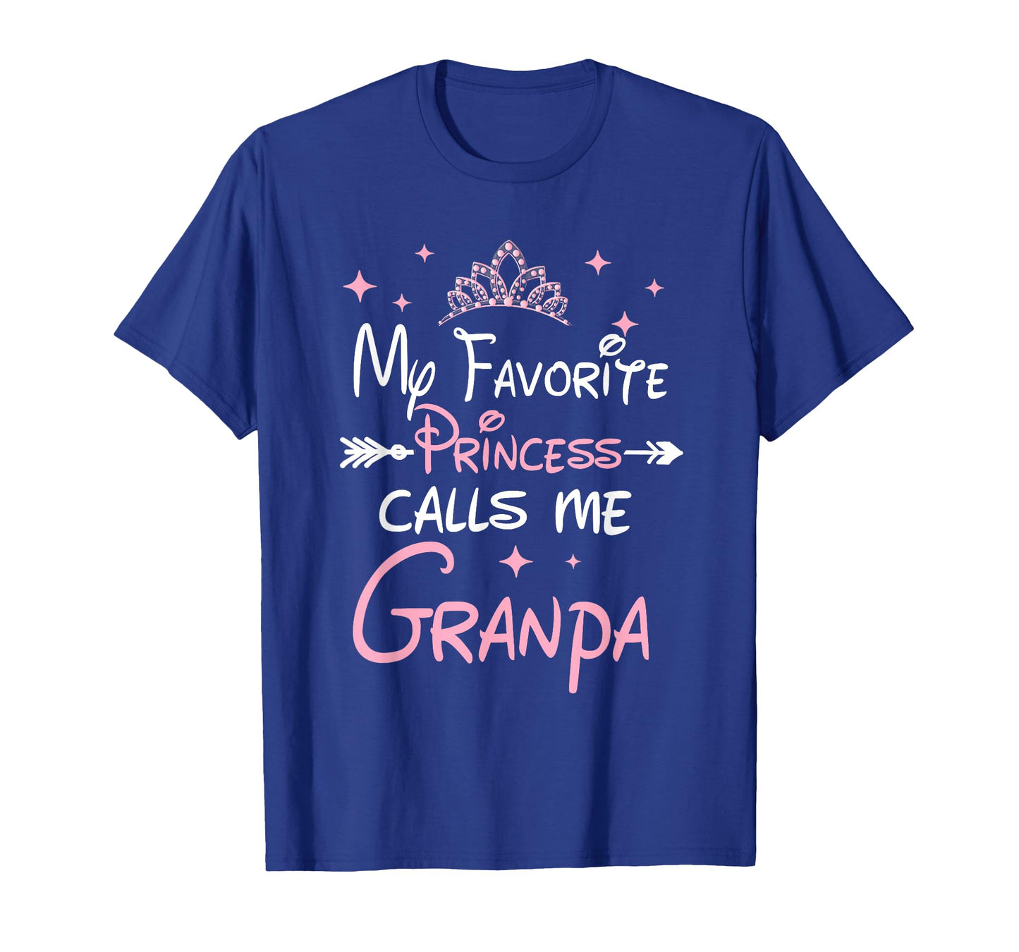 My Favorite Princess Calls Grandpa Birthday Girl Kid Family T-Shirt