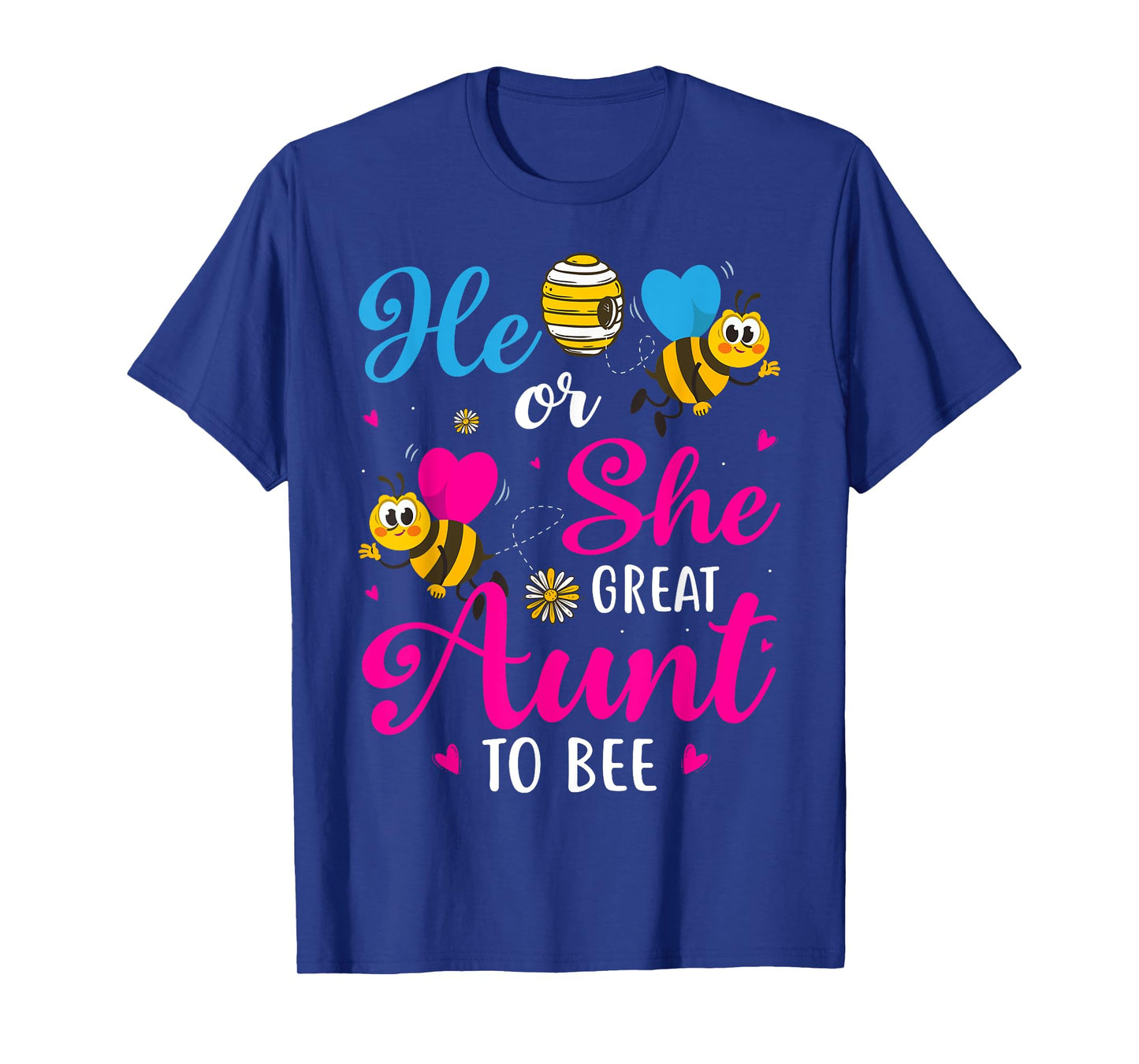He Or She Great Aunt To Bee Gender Reveal Party T-Shirt