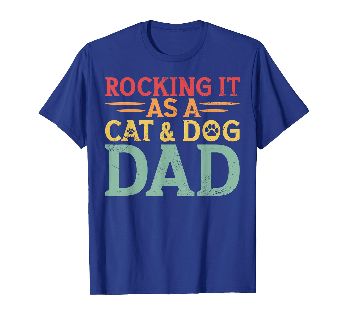Cat And Dog Dad Fur Dad Father's Day Men Women T-Shirt
