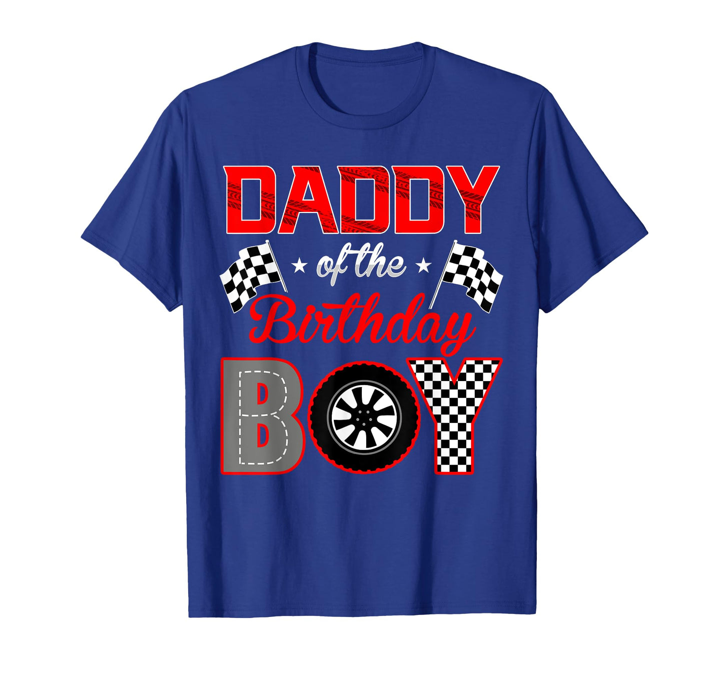 Daddy of The Birthday Boy Funny Race Car Birthday Family T-Shirt