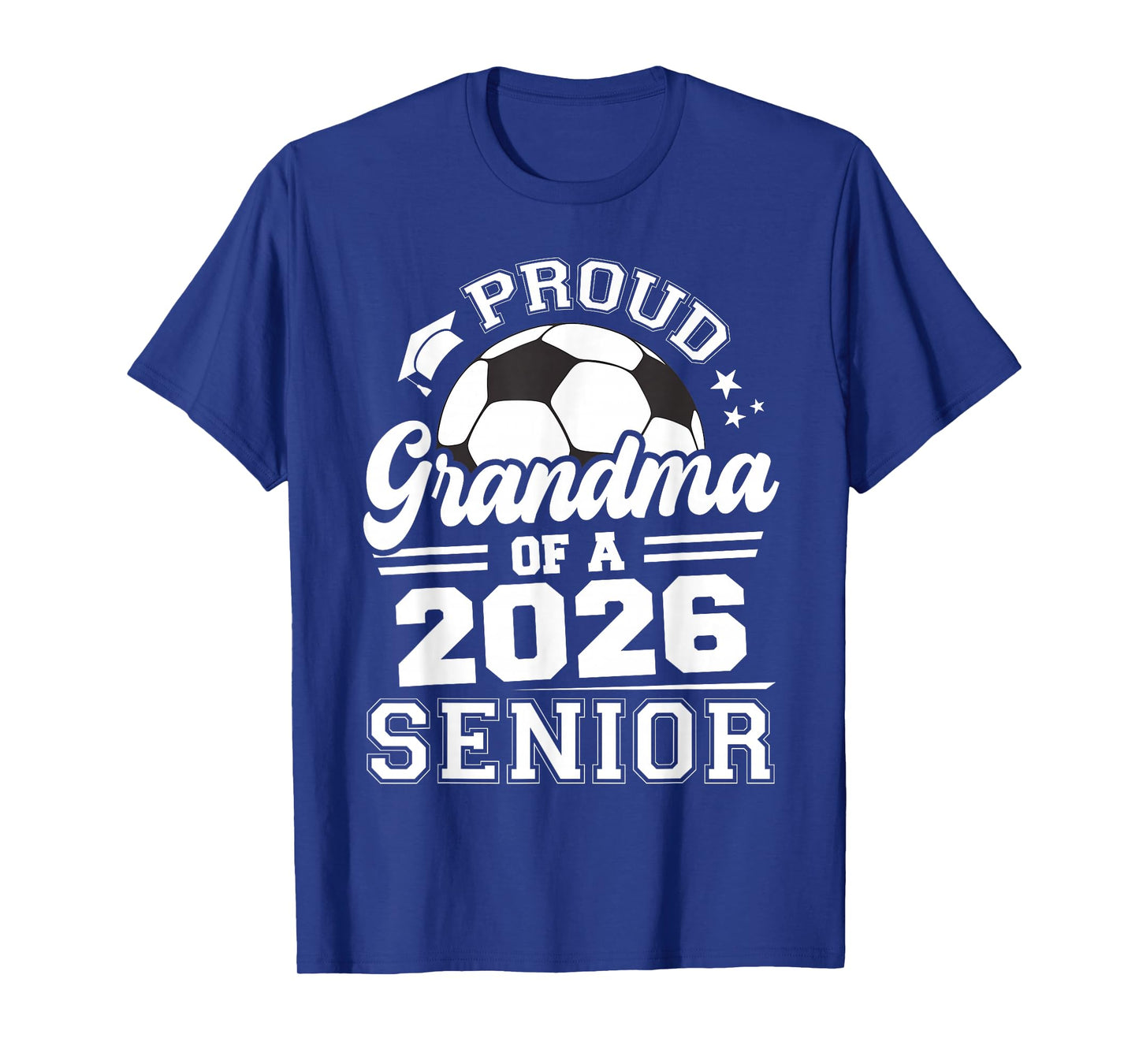 Proud Grandma of A 2026 Senior Soccer Ball Graduation T-Shirt