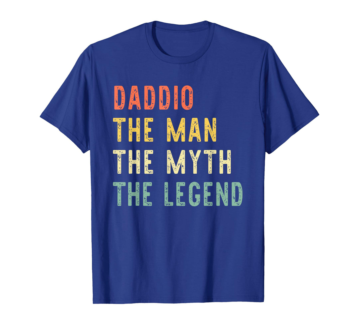 Daddio The Man The Myth The Legend Retro Vintage T-Shirt
