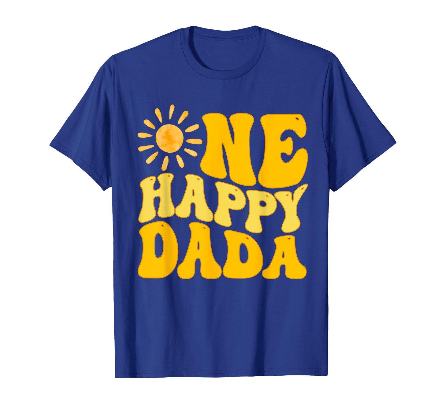 One Happy Dada of The Birthday First Trip Around The Sun T-Shirt