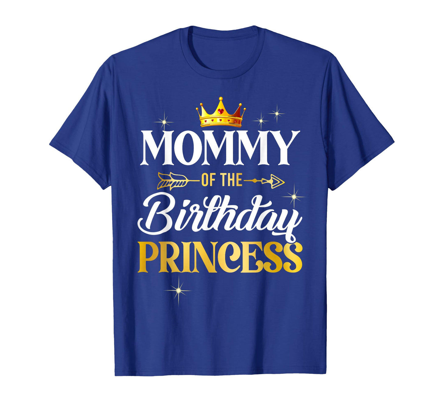 Mommy Of The Birthday Princess Girl Party Matching Family T-Shirt
