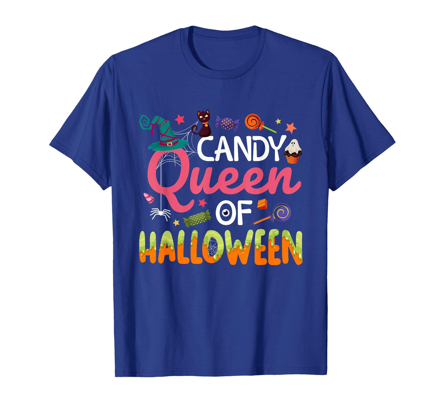 Candy Queen Of Halloween Costume Trick Or Treat Candies T-Shirt