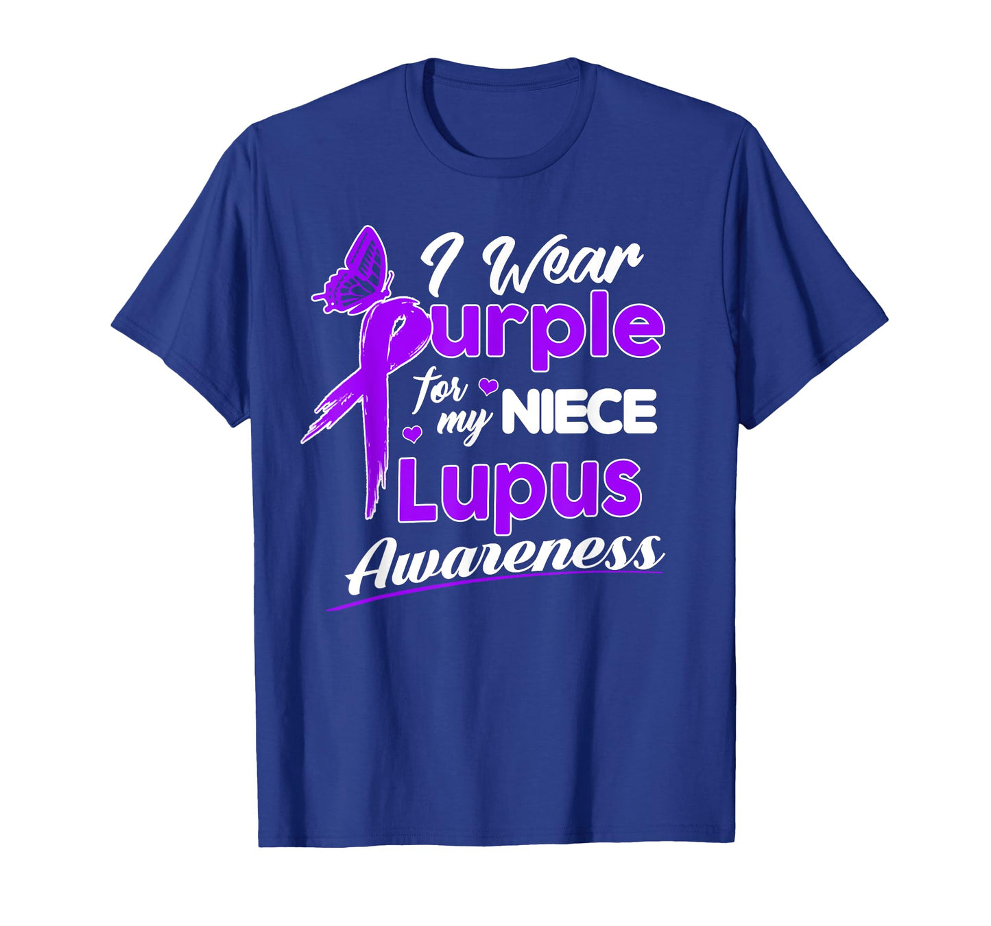 I wear Purple for my Niece - Lupus Awareness shirt T-Shirt