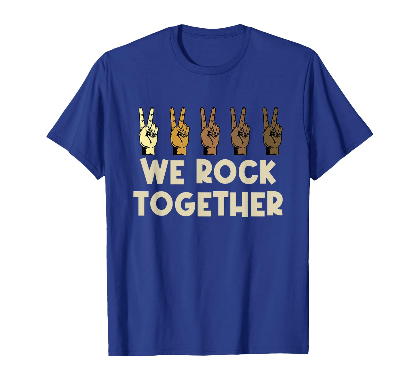 We Rock Together Funny T-Shirt