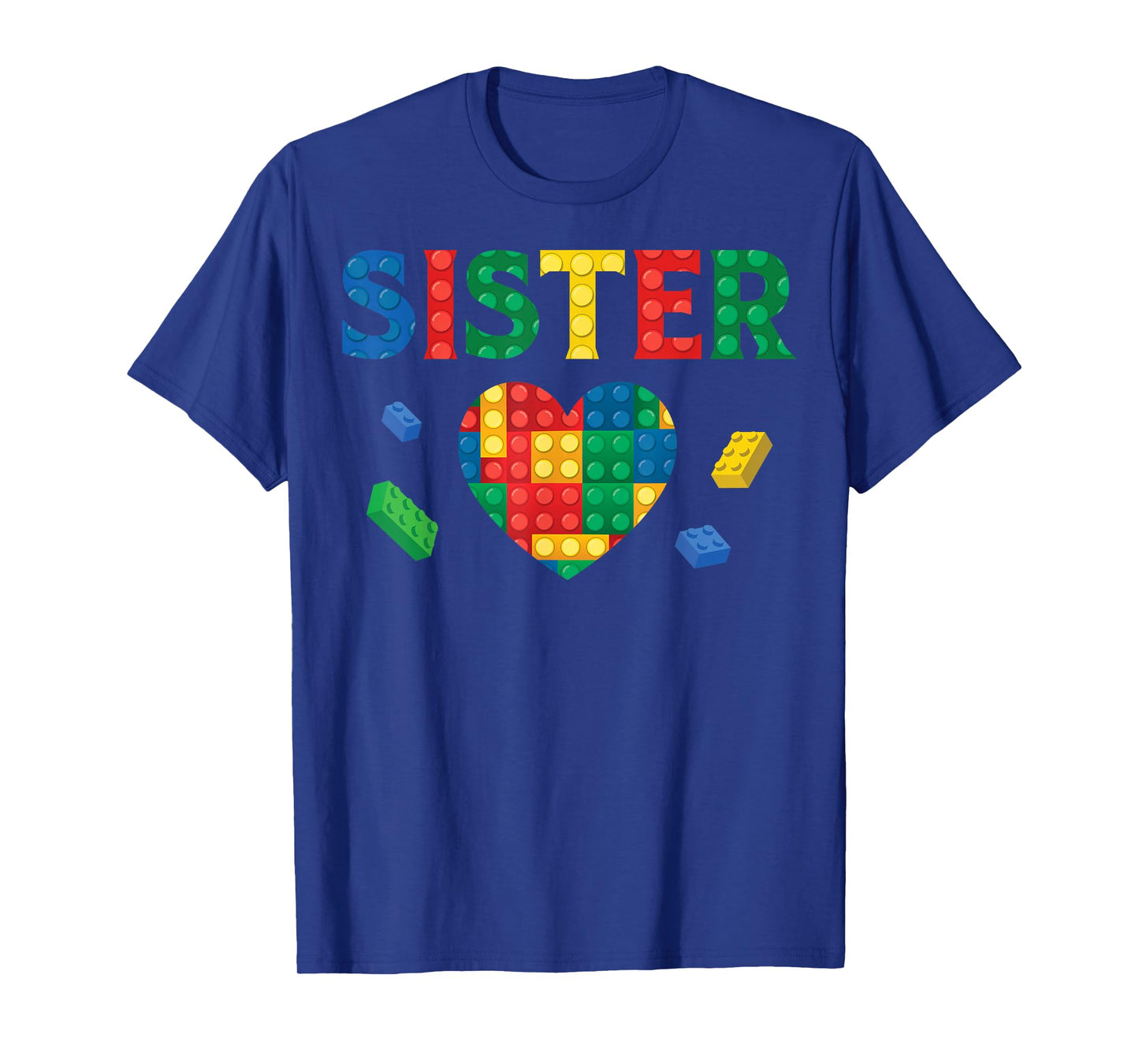 Sister Lover Master Builder Building Blocks Family Matching T-Shirt