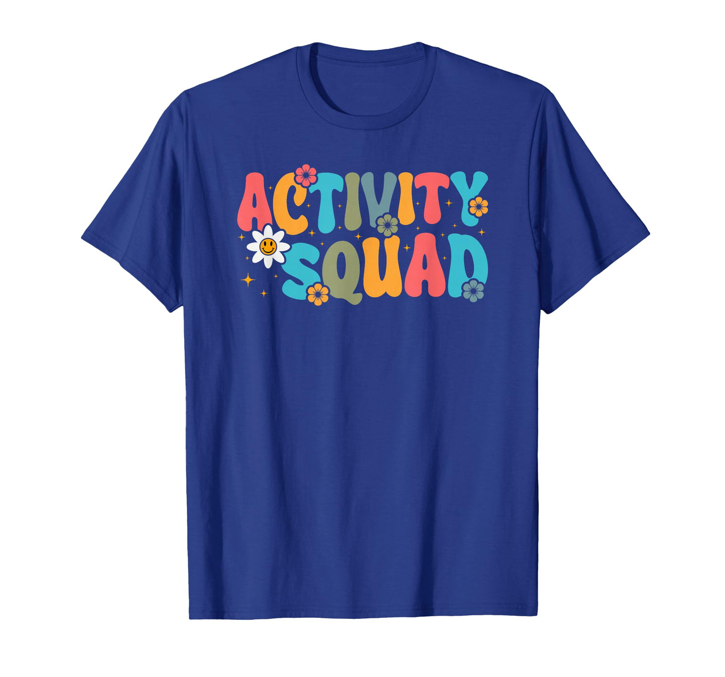 Activity Assistant Squad Team Professionals Week Director T-Shirt
