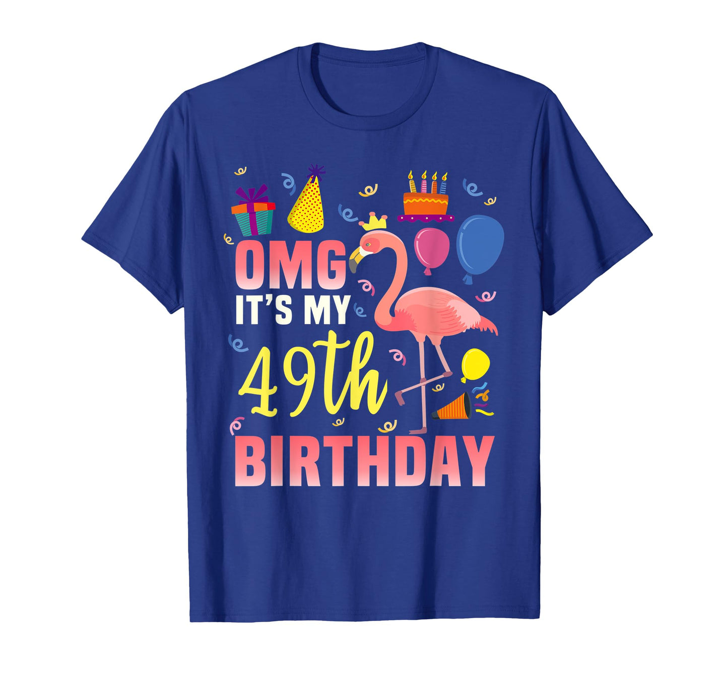 49 Year Old Women Men Gift Flamingo It's My 49th Birthday T-Shirt