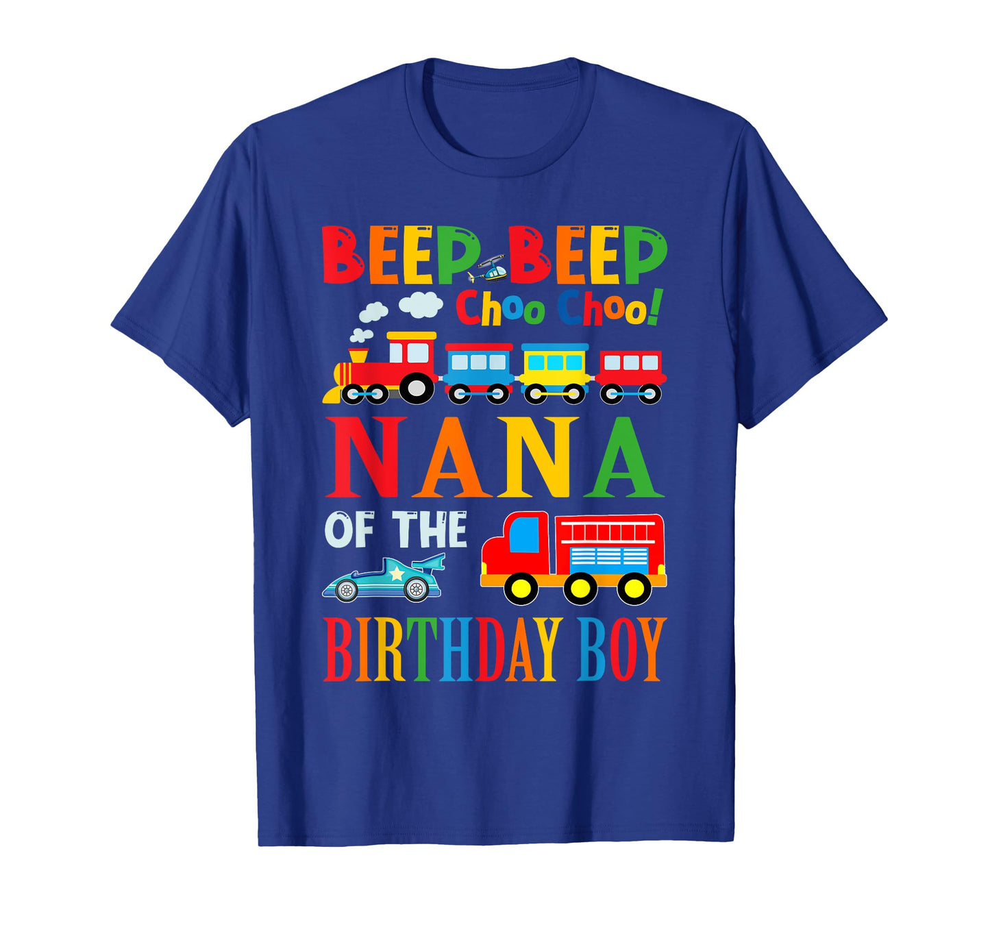 Nana Of The Birthday Boy Transportation Family Matching T-Shirt