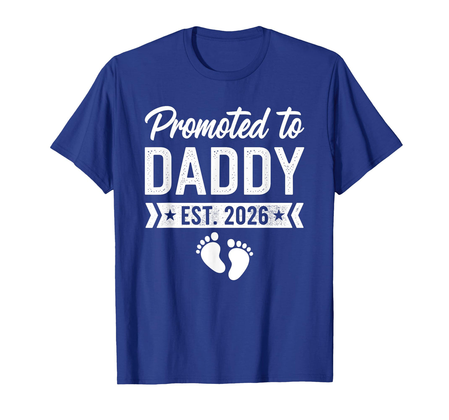 Promoted to Daddy 2026 T-Shirt