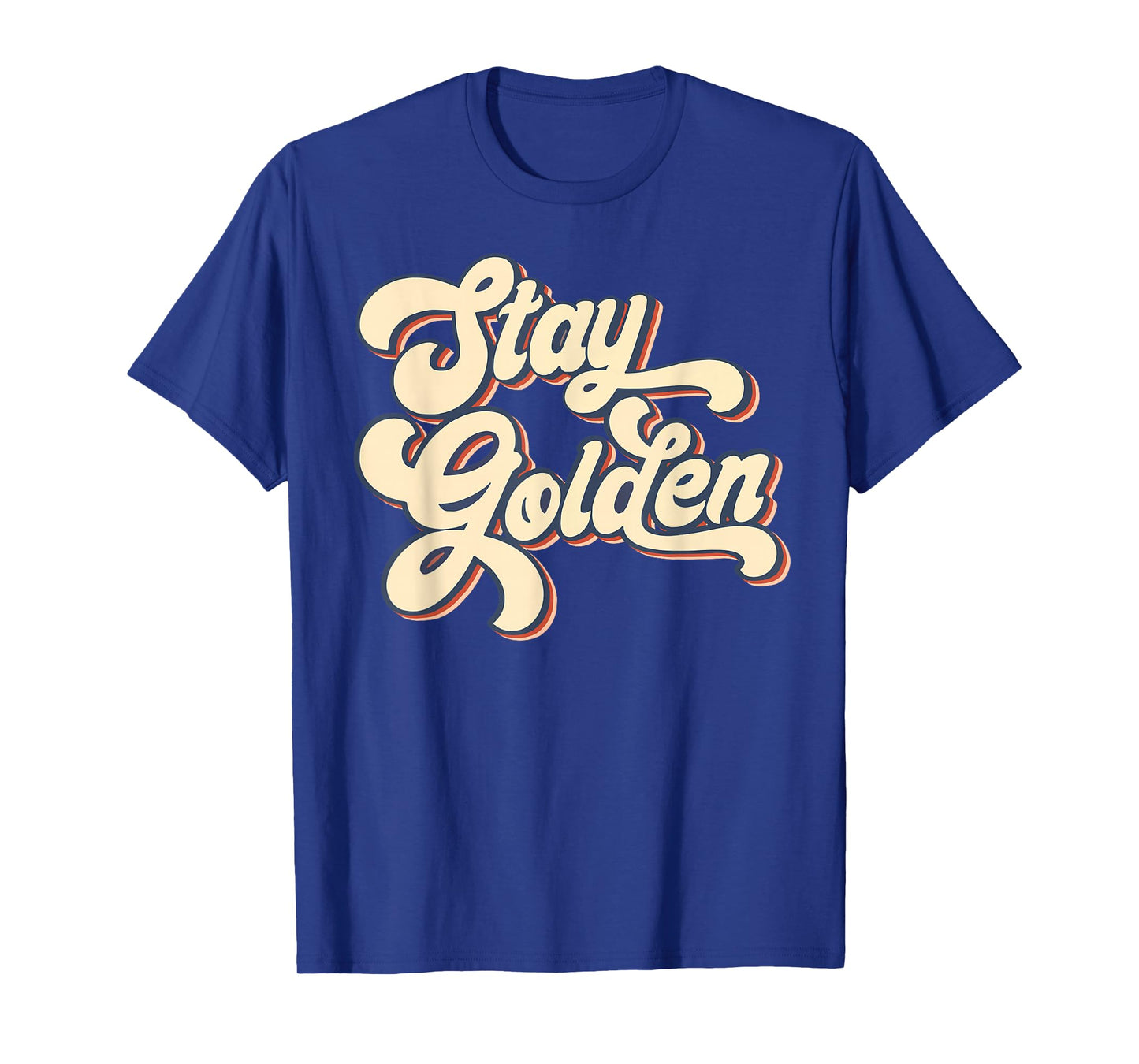 Stay Golden The Golden Girls T-Shirt