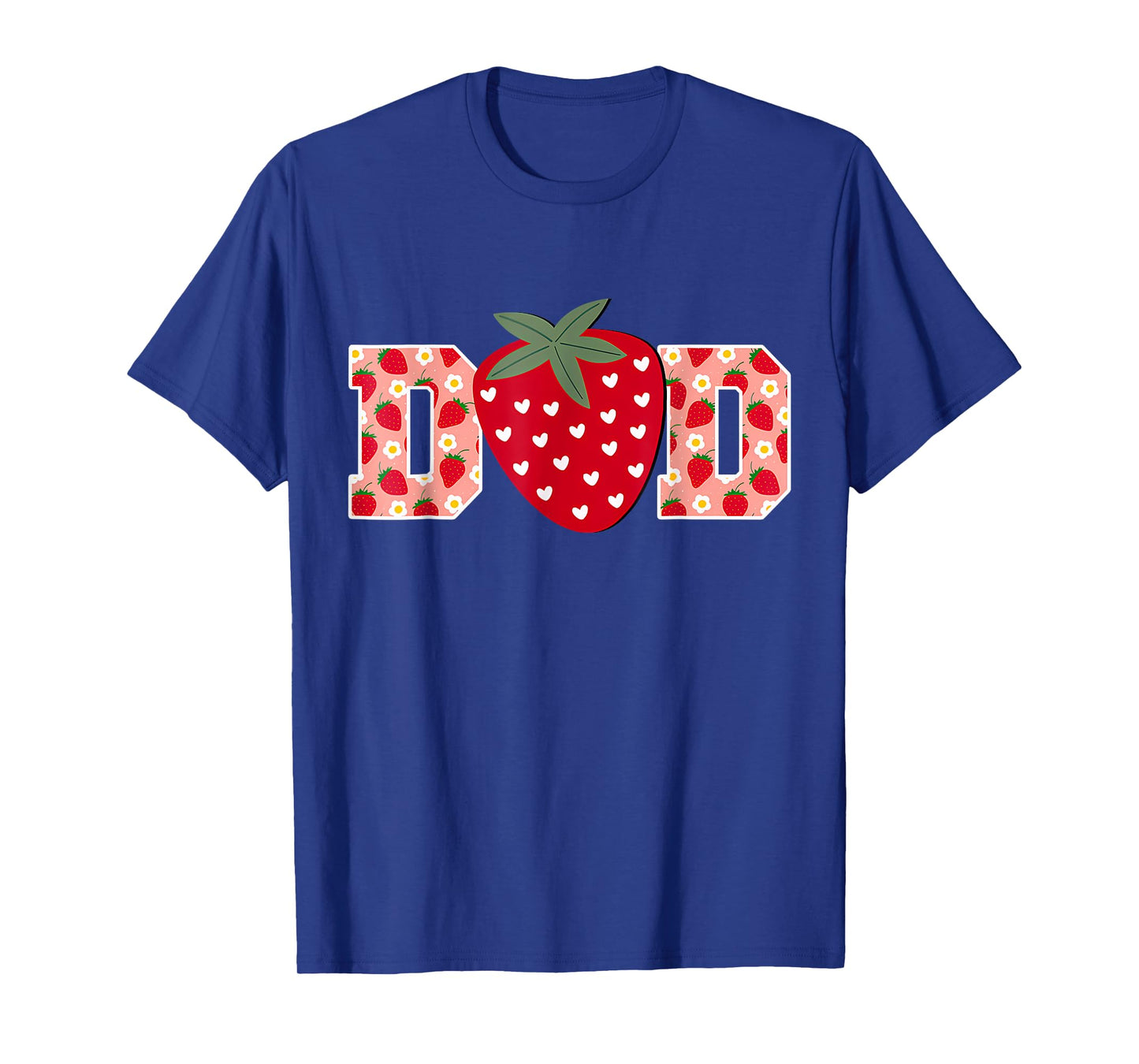 Funny Strawberry Dad Fruit 1St Birthday Family Matching T-Shirt