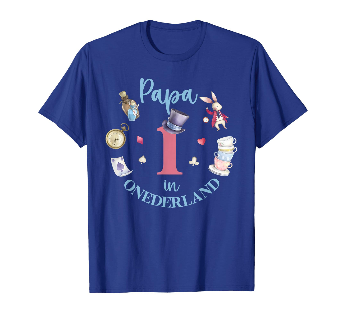 Papa In Onderland 1st Birthday Girl Family Tea Party T-Shirt
