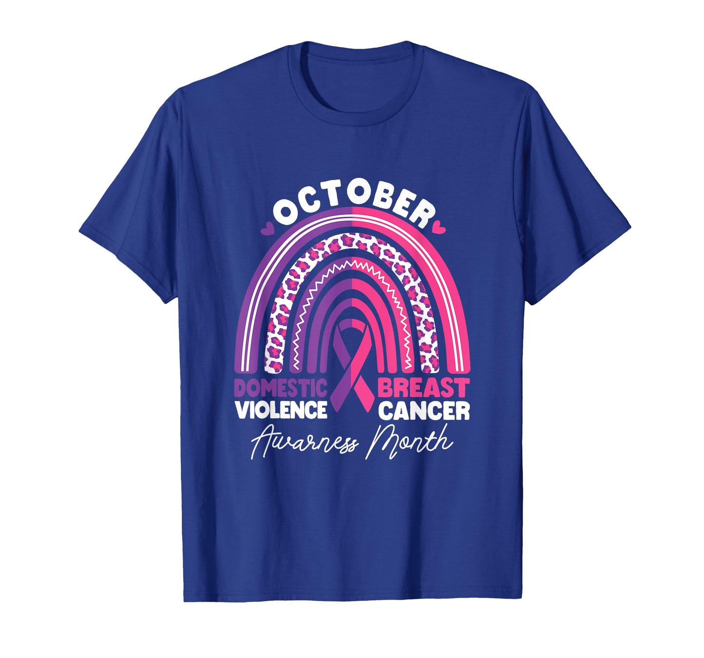 Domestic Violence And Breast Cancer Awareness Month Rainbow T-Shirt